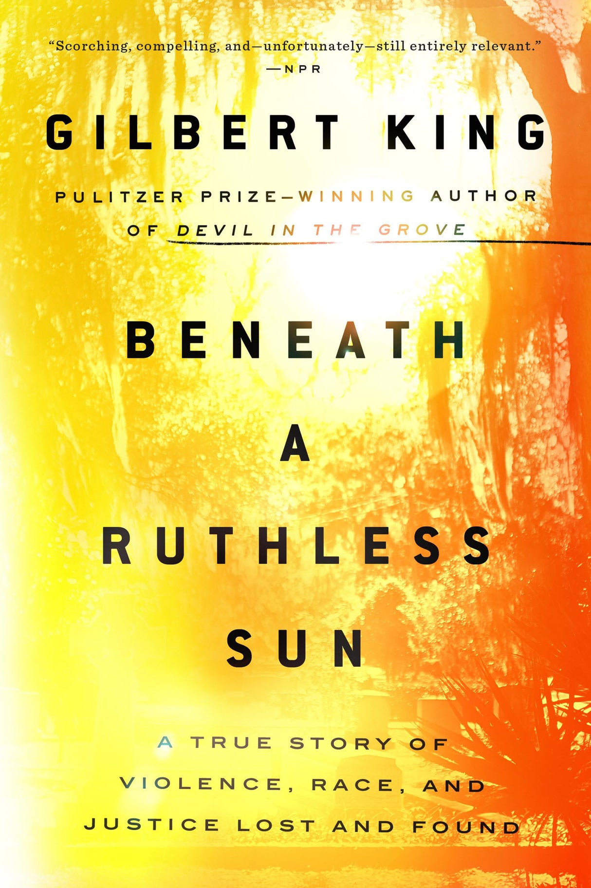 Beneath a Ruthless Sun: A True Story of Violence, Race, and Justice Lost and Found - Retail Maharaj