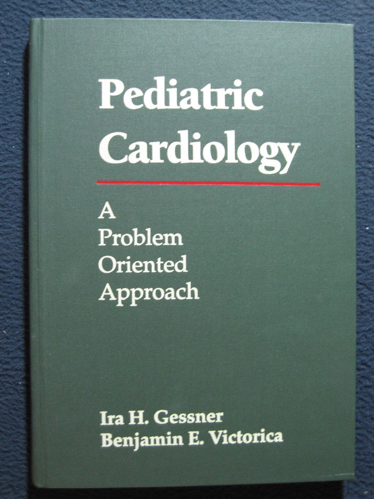 Pediatric Cardiology: A Problem Oriented Approach