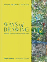 Ways of Drawing: Artists# Perspectives and Practices - Retail Maharaj