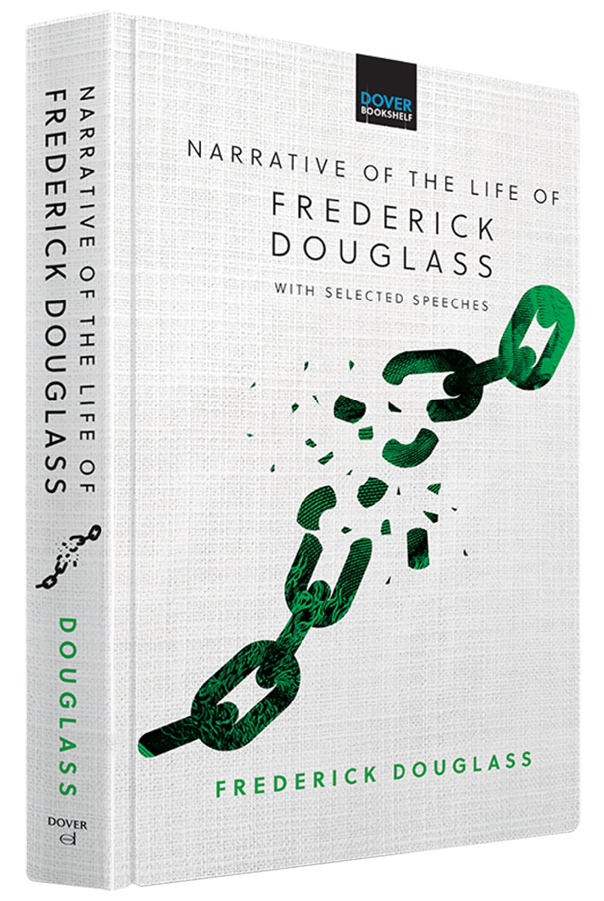 Narrative Of The Life Of Frederick Douglass: With Selected S