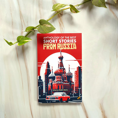 Russian Short Stories | Anthology of the Best Short Stories from Russia - Retail Maharaj