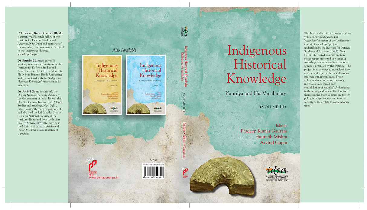 Indigenous Historical Knowledge: Kautilya and His Vocabulary (Vol.III)