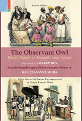 The Observant Owl: Hutom's Vignettes of Nineteenth-century Calcutta - Retail Maharaj
