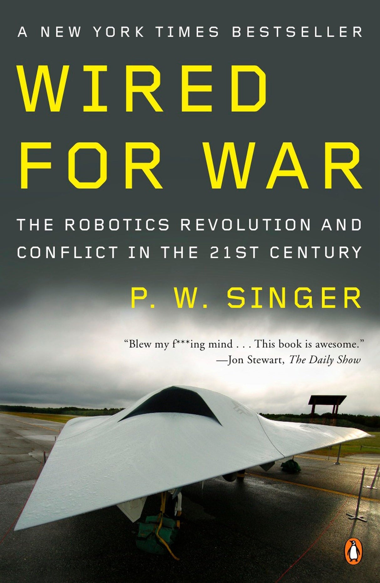 Wired for War: The Robotics Revolution and Conflict in the 21st Century - Retail Maharaj