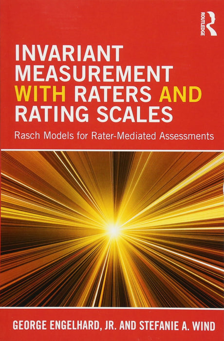 Invariant Measurement with Raters and Rating Scales: Rasch Models for Rater-Mediated Assessments - Retail Maharaj