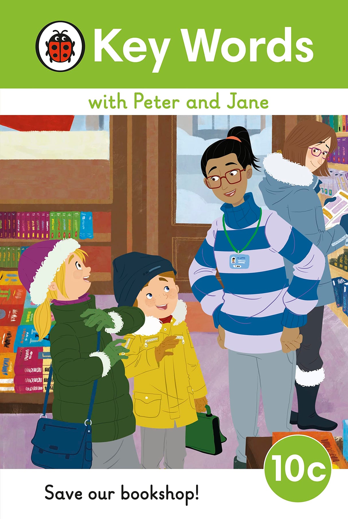Key Words LVL : 10c : Save Our Bookshop (Key Words with Peter and Jane)