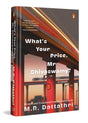 What’s Your Price, Mr. Shivaswamy? : A Sharp Satire on Retirement, Real Estate & Morality Set in Bengaluru | A Tale of Values vs. Survival from Kannada Literature - Retail Maharaj