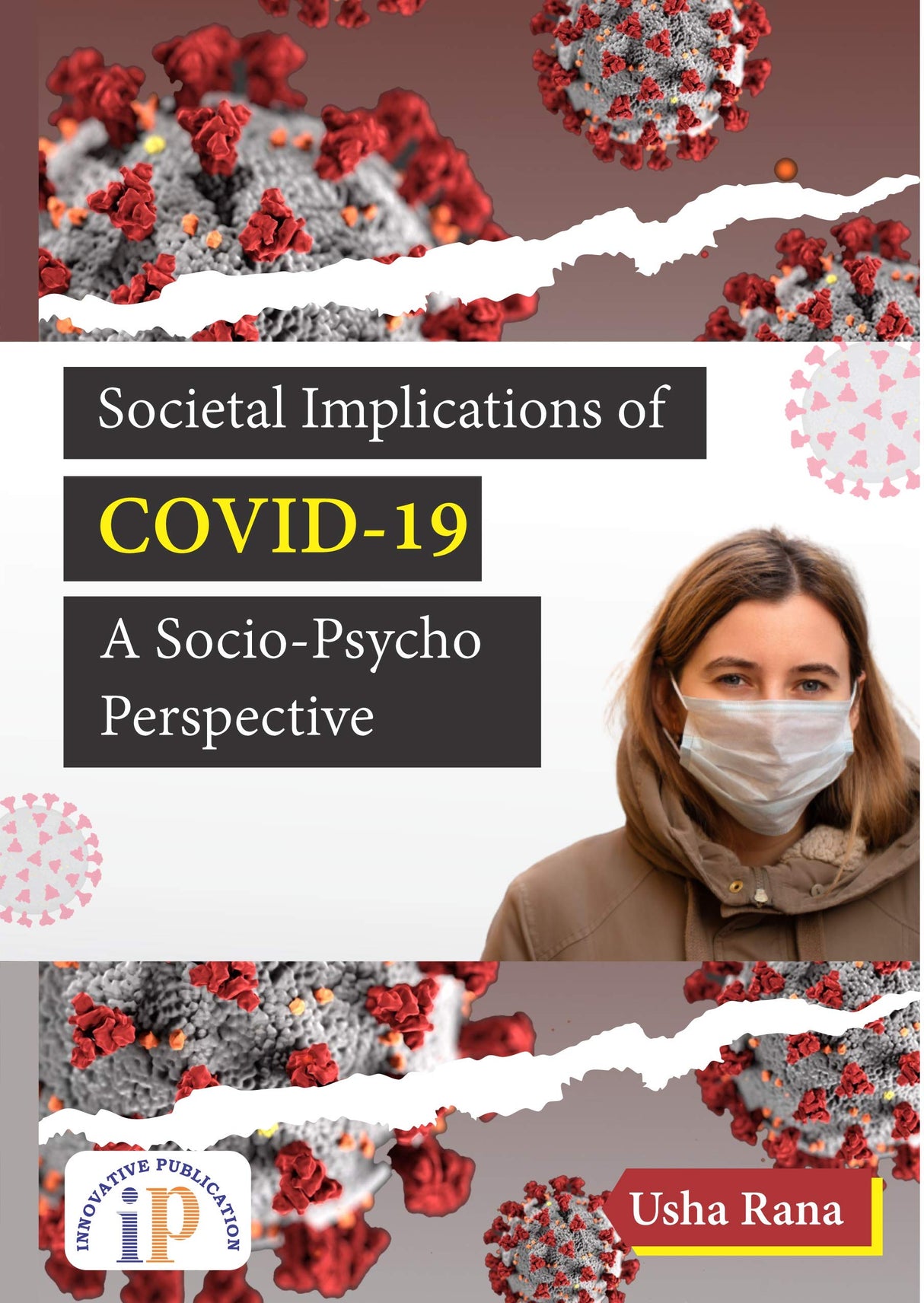 Societal Implications of COVID-19: A Socio-Psycho Perspective - Retail Maharaj