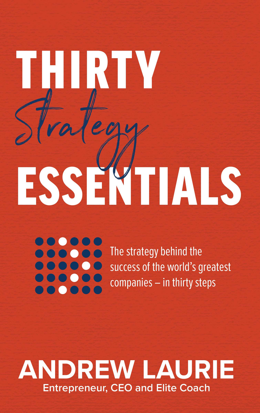 Thirty Essentials: Strategy