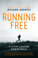 Running Free: A Runner’s Journey Back to Nature - Retail Maharaj