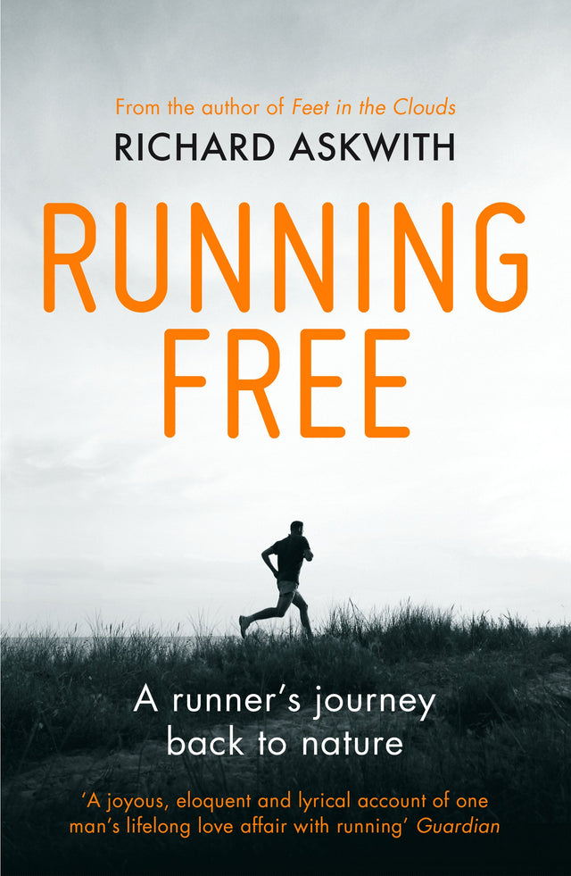 Running Free: A Runner’s Journey Back to Nature - Retail Maharaj