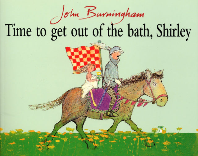 Time To Get Out Of The Bath, Shirley - Retail Maharaj