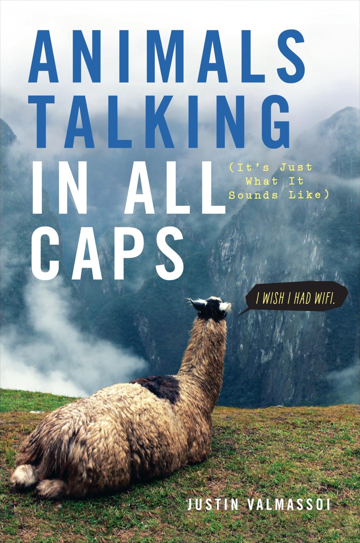 Animals Talking in All Caps: It's Just What It Sounds Like