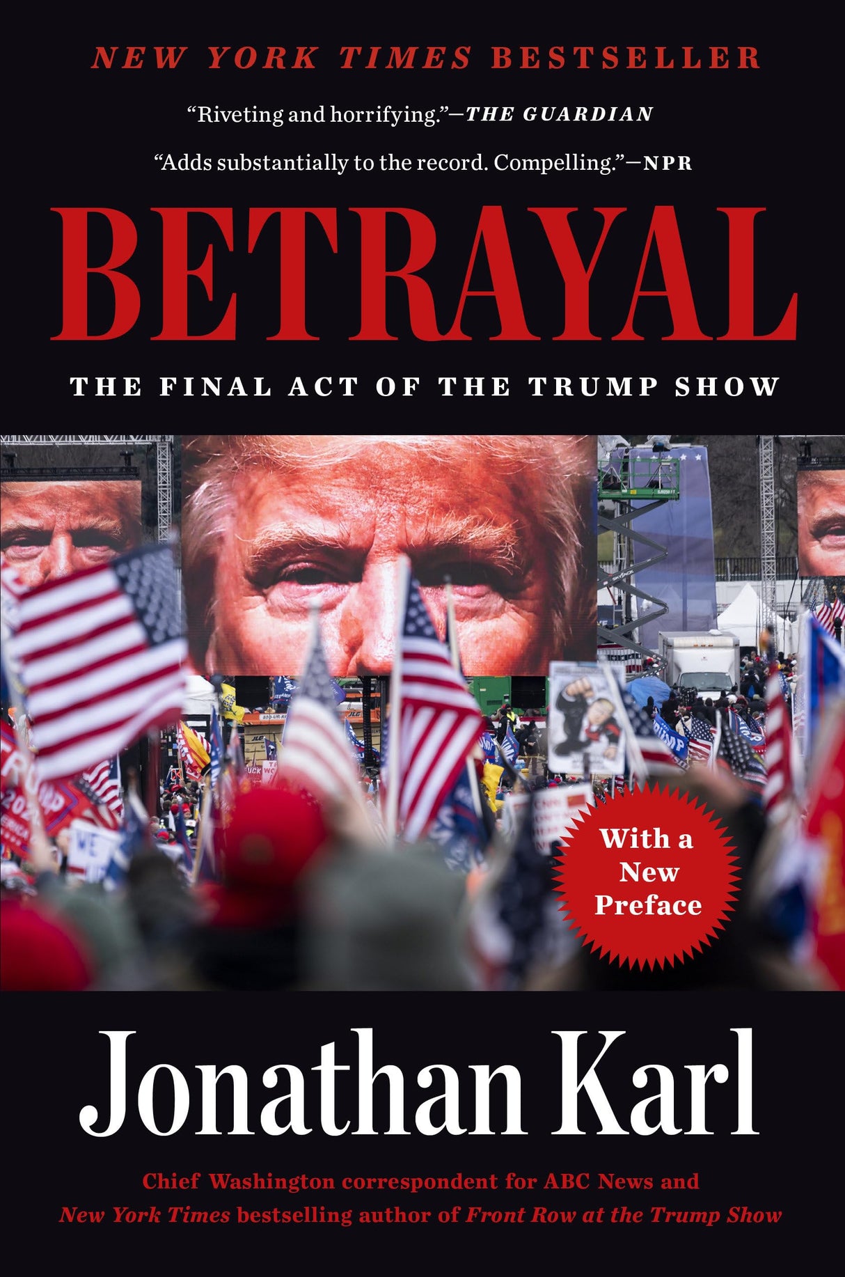 Betrayal: The Final Act of the Trump Show