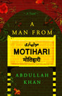 A Man from Motihari - Retail Maharaj