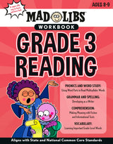 Mad Libs Workbook: Grade 3 Reading: Aligns with State and National Common Core Standards
