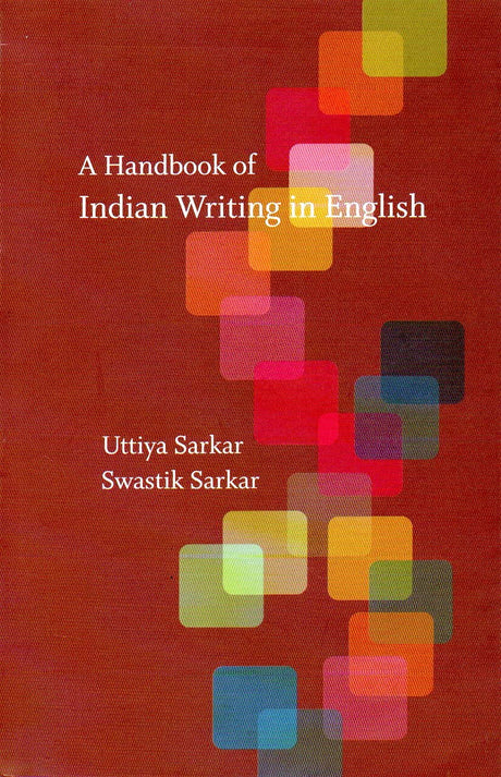 A Handbook of Indian Writing in English - Retail Maharaj
