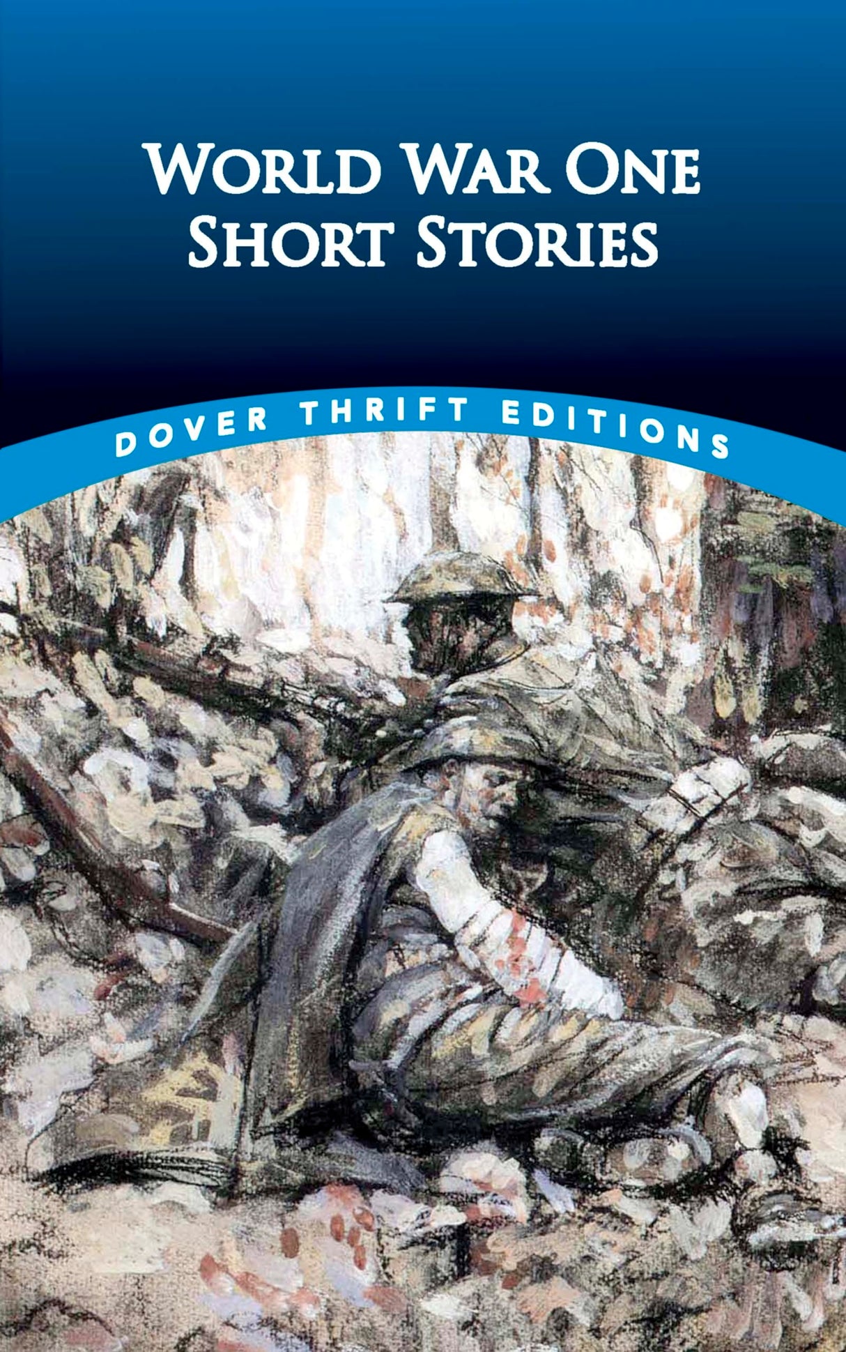 World War One Short Stories (Thrift Editions)