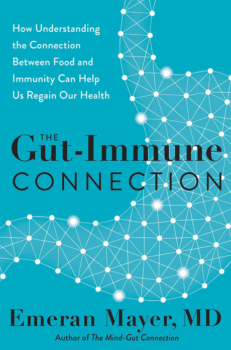 The Gut-Immune Connection - Retail Maharaj