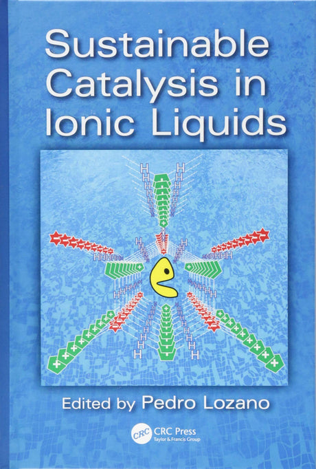 Sustainable Catalysis in Ionic Liquids - Retail Maharaj