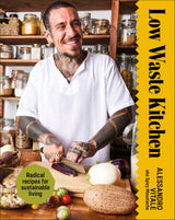 Low Waste Living: Recipes to Reduce Waste and Live Life Sustainably