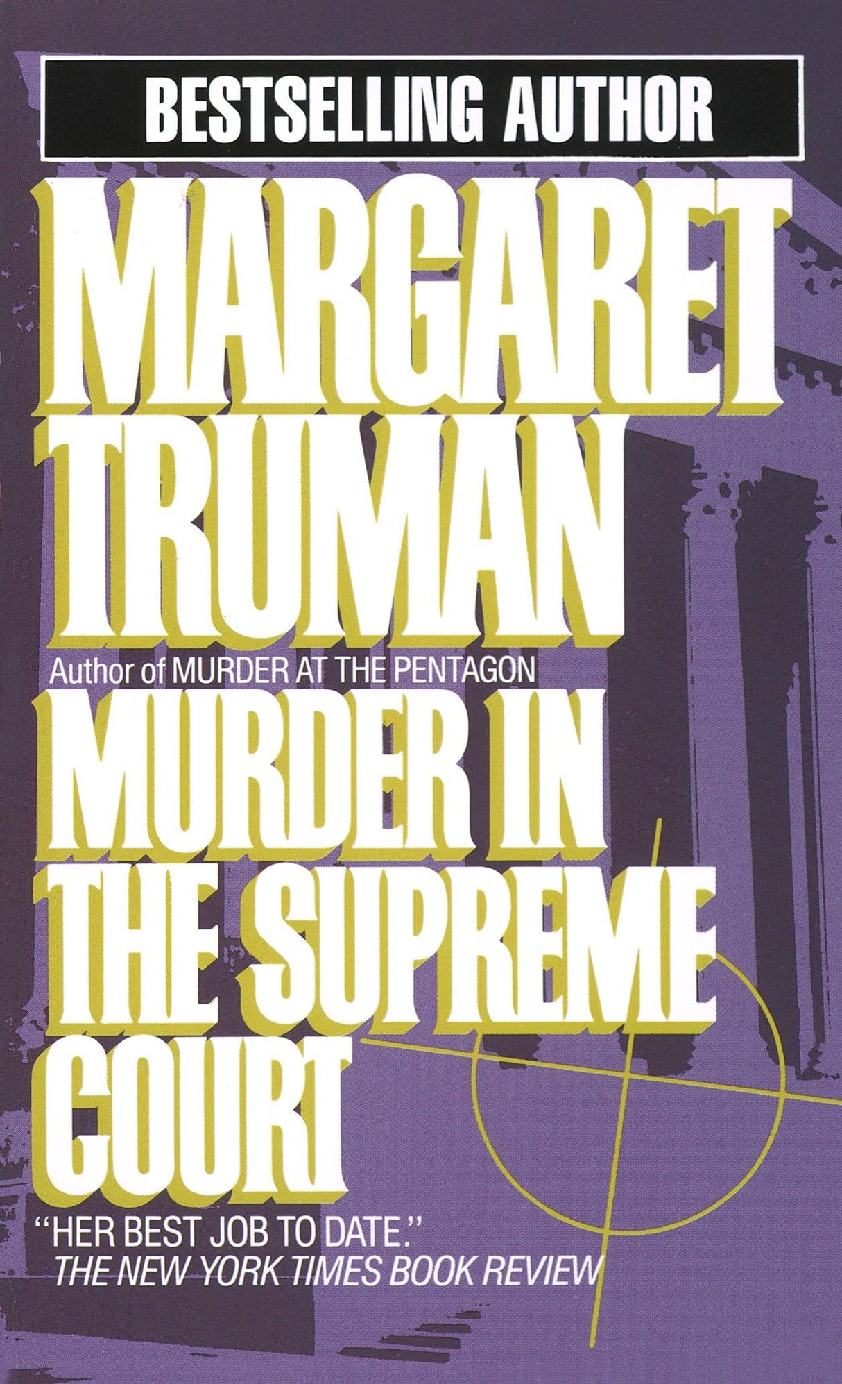 Murder in the Supreme Court: 3 (Capital Crimes)