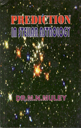 Prediction in Stellar Astrology [English] By M N Mulley - Retail Maharaj