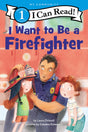 I Want To Be A Firefighter - Retail Maharaj