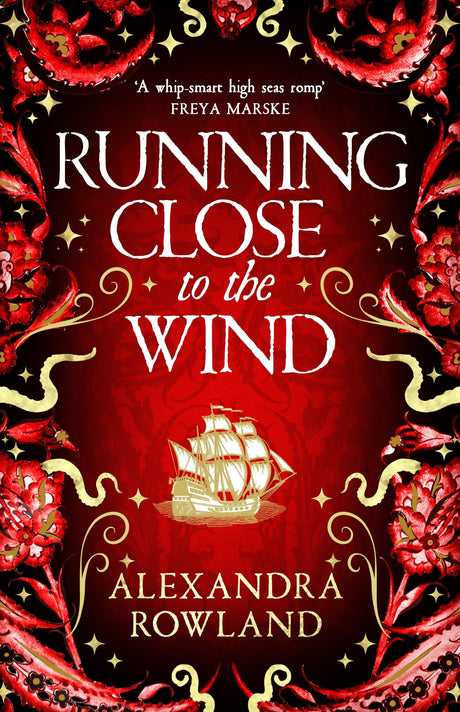 Running Close to the Wind: A queer pirate fantasy adventure full of magic and mayhem - Retail Maharaj