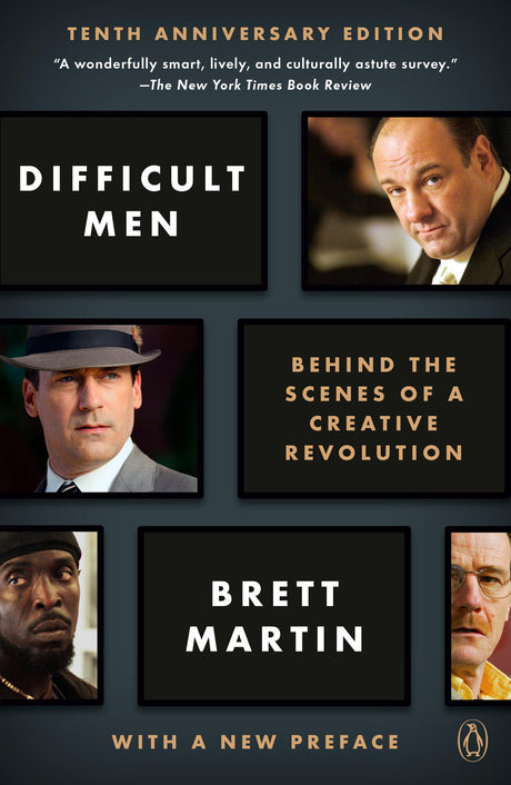 Difficult Men: Behind the Scenes of a Creative Revolution: From The Sopranos and The Wire to Mad Men and Breaking Bad - Retail Maharaj