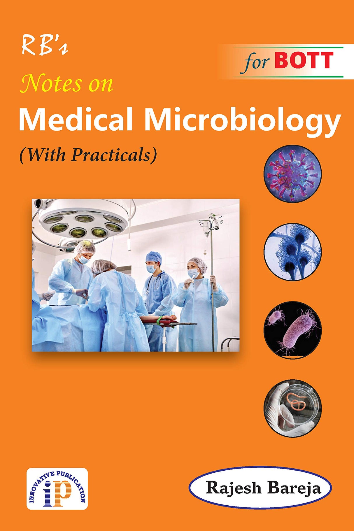 Notes on Medical Microbiology for BOTT