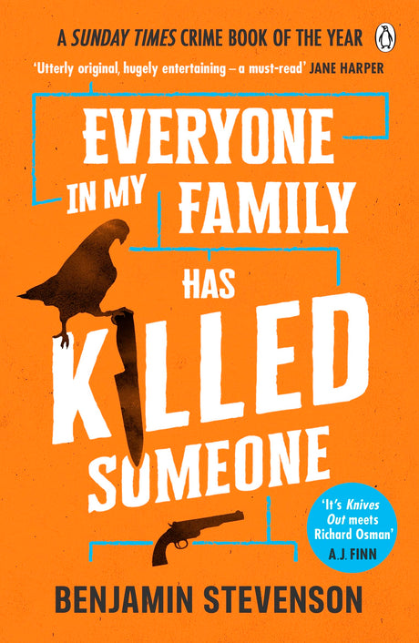 Everyone In My Family Has Killed Someone: 2023’s most original murder mystery - Retail Maharaj