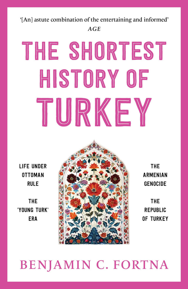 The Shortest History of Turkey (The Shortest History Series) - Retail Maharaj