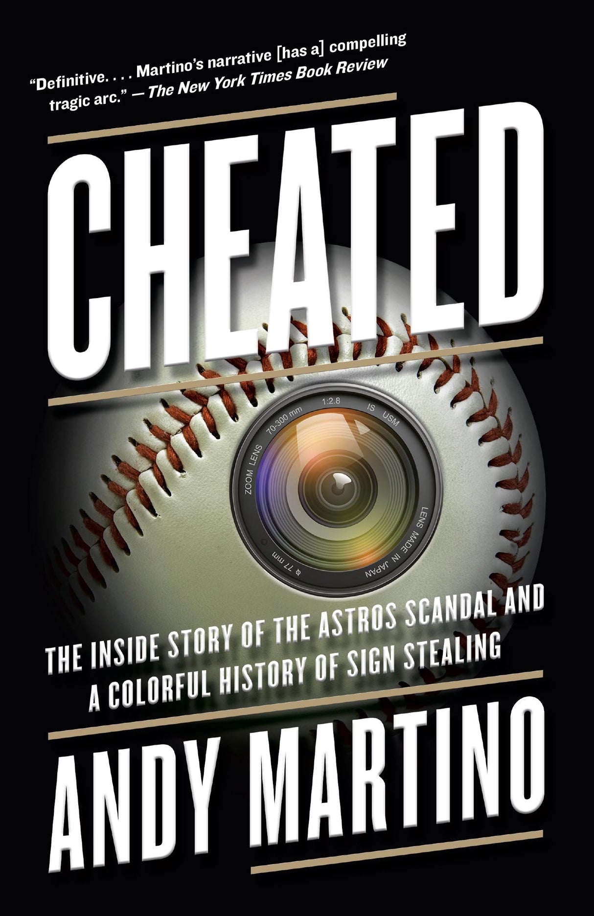 Cheated: The Inside Story of the Astros Scandal and a Colorful History of Sign Stealing - Retail Maharaj