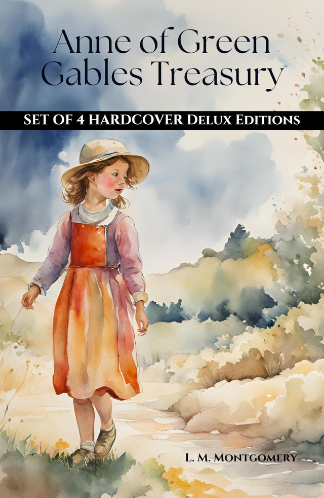 The Anne of Green Gables Treasury: Deluxe 4-Volume Box Set Edition: Deluxe 4-Book Hardcover Boxed Set - Retail Maharaj