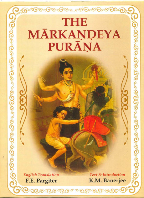 Markandeya Mahapuranam [Hardcover] F E Pargiter & K.M. Banerjee - Retail Maharaj