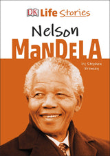 DK Life Stories Nelson Mandela - Retail Maharaj
