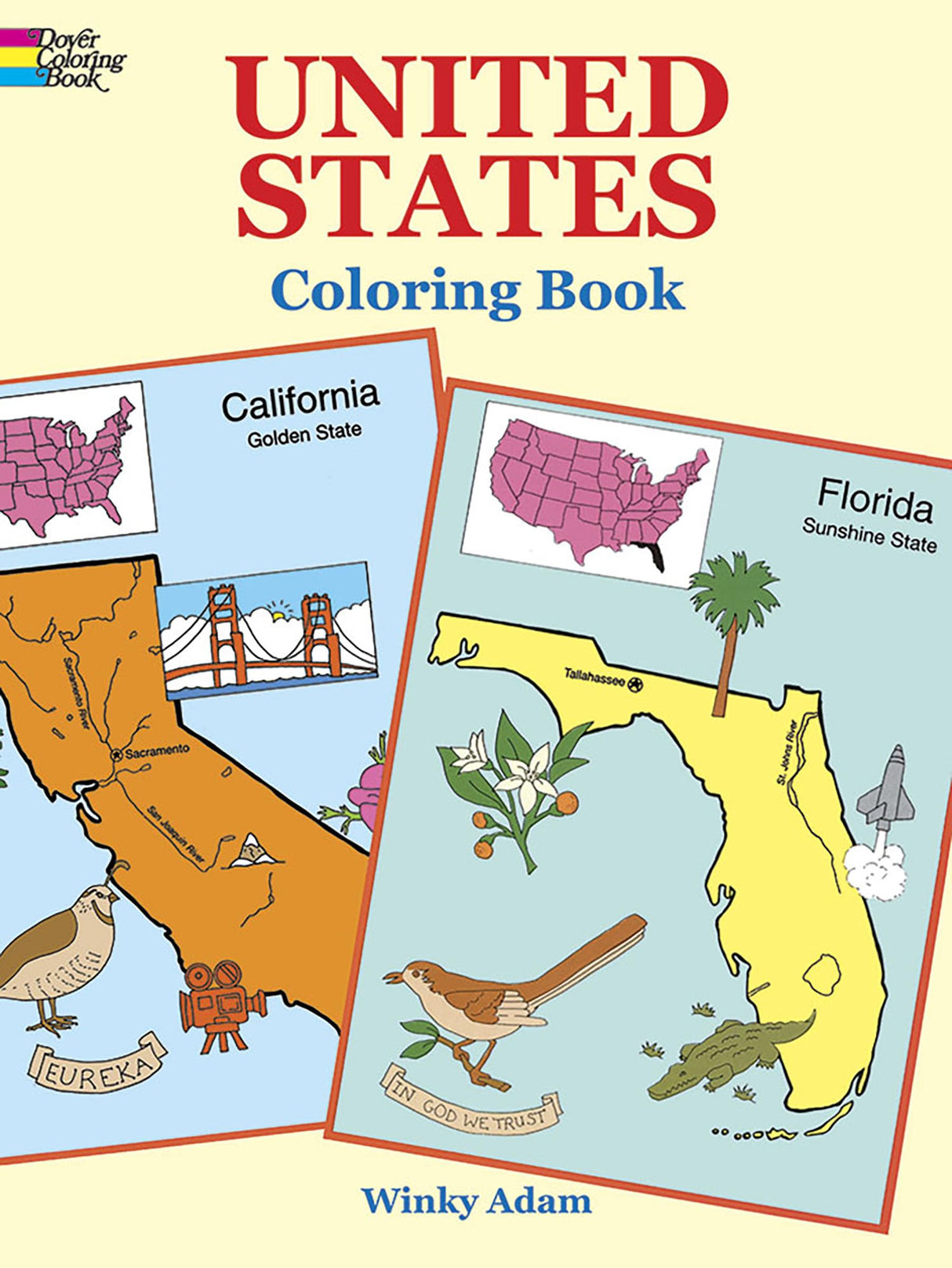 United States Coloring Book: 15 Firsthand Accounts, 1750-1870