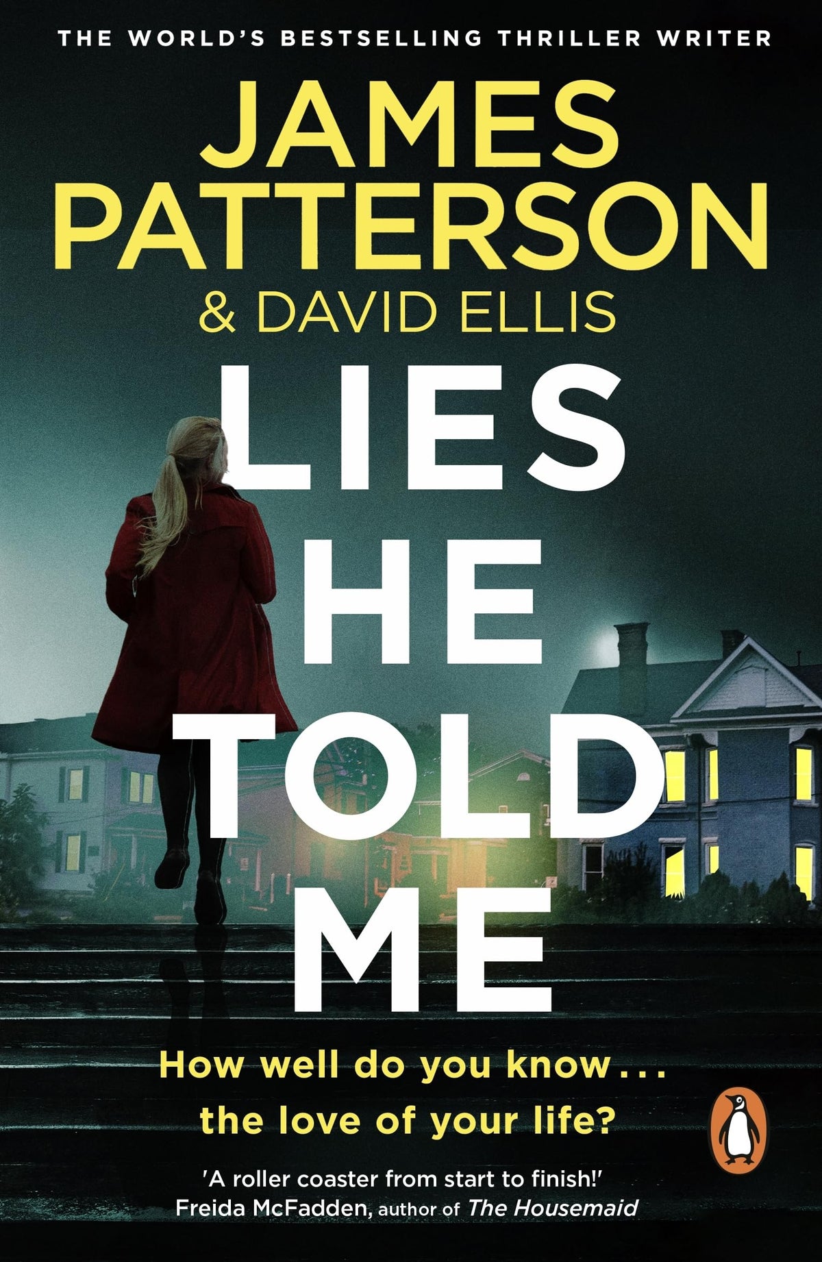 Lies He Told Me: The Sunday Times bestseller and 'a thriller you won't