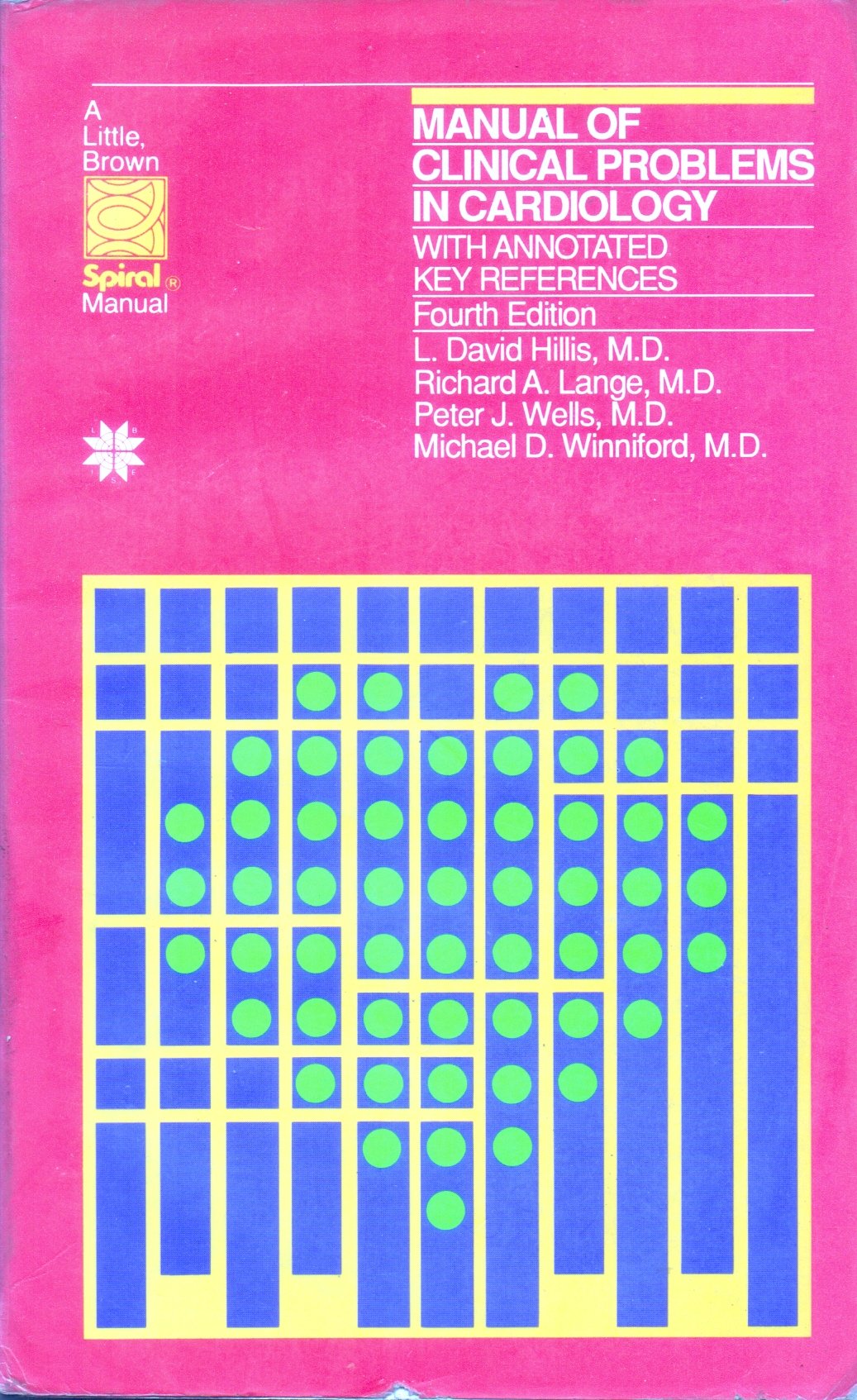 Manual Of Clinical Problems In Cardiology With Annotated Key References