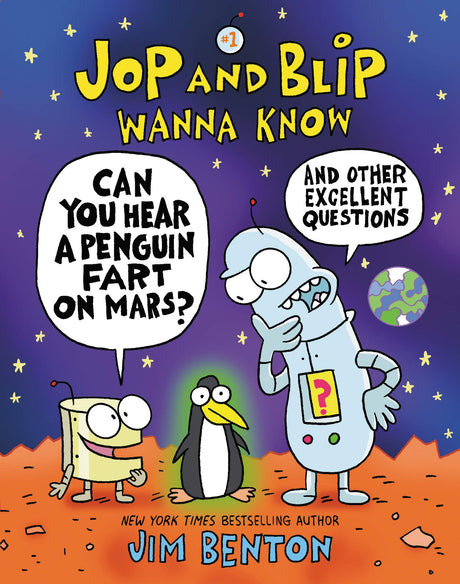 Can You Hear A Penguin Fart On Mars? - Jop And Blip Wanna Kn - Retail Maharaj