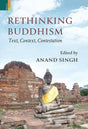 Rethinking Buddhism: Text, Context, Contestation - Retail Maharaj
