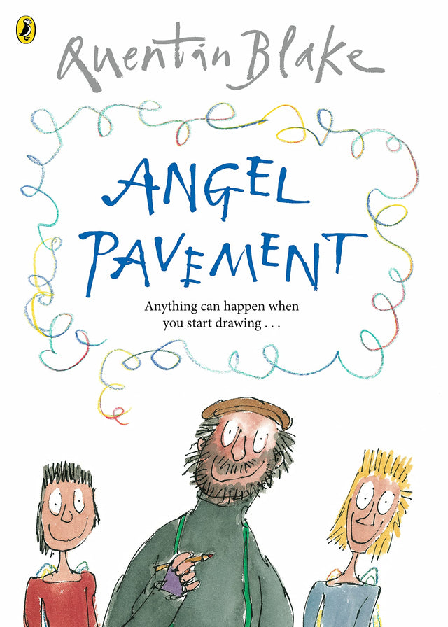 Angel Pavement: Part of the BBC’s Quentin Blake’s Box of Treasures - Retail Maharaj