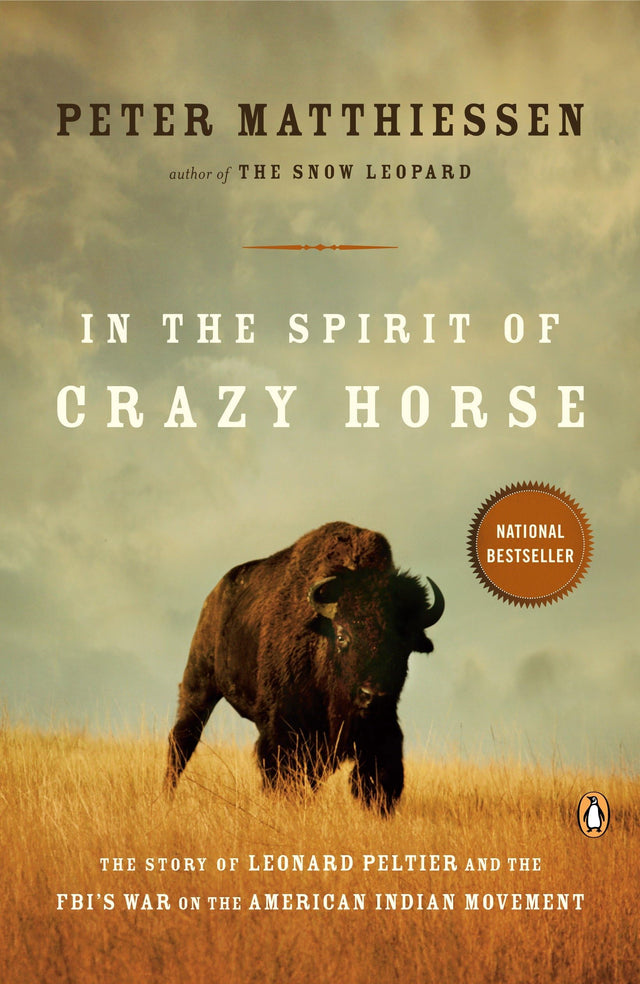 In the Spirit of Crazy Horse: The Story of Leonard Peltier and the FBI's War on the American Indian Movement - Retail Maharaj