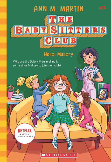 Baby-sitters Club #14: Hello, Mallory (Netflix Edition) - Retail Maharaj