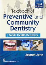 Textbook of Preventive and Community Dentistry Public Health Dentistry 3Ed (PB 2017)