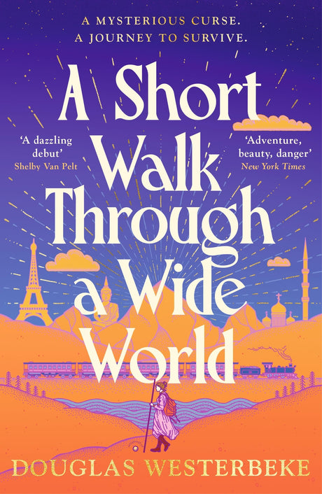 A Short Walk Through a Wide World: The spellbinding fantasy adventure - Retail Maharaj