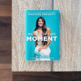 Made for This Moment: Standing Firm with Strength, Grace, and Courage