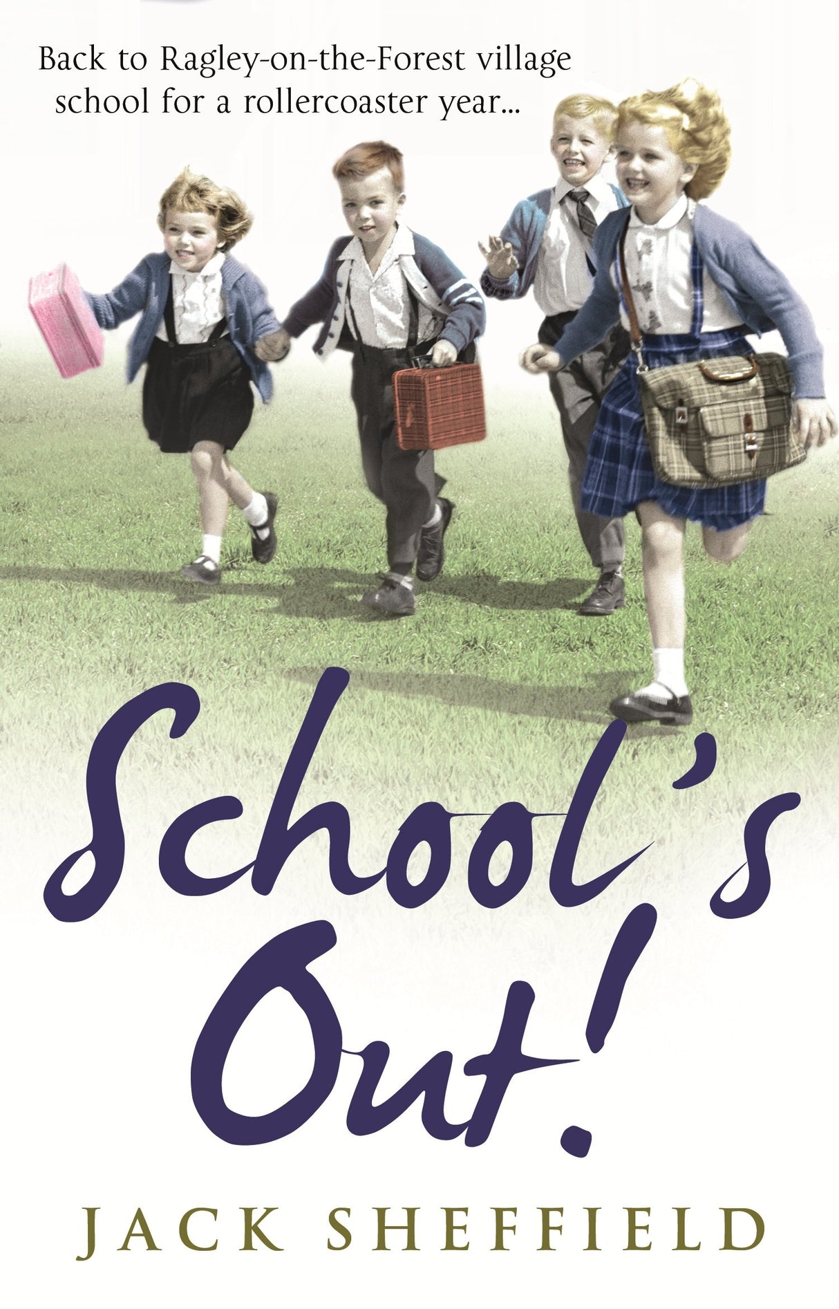School's Out! (Jack Sheffield 7)