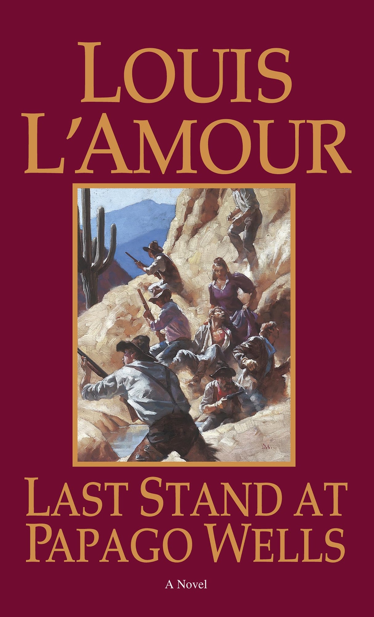 Last Stand at Papago Wells (Bantam books)